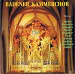 Cover for album: Morley, Marenzio, Janequin, Mozart, Bruckner, Wolf, Debussy, Geoffray, Gulda, Badener Kammerchor – Badener Kammerchor(LP)
