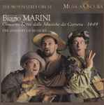 Cover for album: Biagio Marini - The Consort Of Musicke – Concerto Terzo Delle Musiche Da Camera – 1649(CD, )