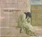 Cover for album: Johann Christoph Bach, John Eliot Gardiner – Welt, Gute Nacht(CD, Album)