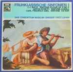 Cover for album: J.C.Bach, Antonio Rosetti, Carl Friedrich Abel - Consortium Musicum (2), Fritz Lehan – Frühklassische Sinfonien I(LP, Stereo)