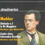 Cover for album: Mahler - Igor Markevitch, Carl Schuricht – Sinfonia N. 1 In Re Maggiore, Lieder Eines Fahrenden Gesellen(CD, )