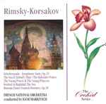 Cover for album: Rimsky-Korsakov, French National Orchestra, Igor Markevitch – Scheherazade - Symphonic Suite, Op. 35 / Russian Easter Festival Overture, Op. 36(CD, )