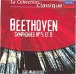 Cover for album: Beethoven, Igor Markevitch – Symphonies N° 5 et 8(CD, Album, Reissue, Stereo)
