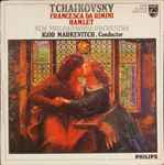 Cover for album: Tchaikovsky, New Philharmonia Orchestra, Igor Markevitch – Francesca Da Rimini / Hamlet(LP, Stereo)
