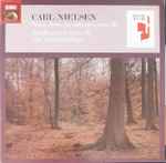 Cover for album: Carl Nielsen, Det Kongelige Kapel, Igor Markevitch – Saga-drøm For Orkester, Opus 39 / Symfoni Nr. 4, Opus 29, Det Uudslukkelige(LP, Reissue, Stereo)
