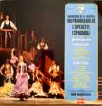 Cover for album: Orquesta Sinfónica Y Coro De RTVE, Igor Markevitch – Anthologie De La Zarzuela - Un Panorama de L'Operette Espagnole En 2 Disques(2×LP, Stereo)