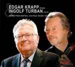 Cover for album: Marteau, Reger, Wolfrum, Höller / Edgar Krapp, Ingolf Turban – Works From Marteau, Wolfrum, Reger, Höller(CD, Album)