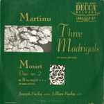 Cover for album: Martinu, Mozart - Joseph Fuchs, Lillian Fuchs – Three Madrigals For Violin And Viola / Duo No.2 In B Flat Major For Violin And Viola, K. 424