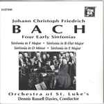 Cover for album: Johann Christoph Friedrich Bach –  Orchestra Of St. Luke's, Dennis Russell Davies – Four Early Sinfonias: Sinfonia In F Major · Sinfonia In B-flat Major · Sinfonia In D Minor · Sinfonia In E Major