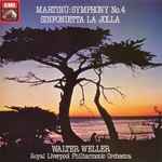 Cover for album: Martinů - Walter Weller, Royal Liverpool Philharmonic Orchestra – Symphony No. 4 / Sinfonietta La Jolla(LP, Stereo)