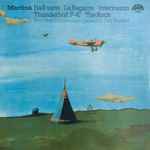 Cover for album: Martinů - Brno State Philharmonic Orchestra • Petr Vronský – Half-time • La Bagarre • Intermezzo • Thunderbolt P-47 • The Rock