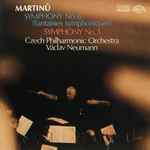Cover for album: Martinů, Czech Philharmonic Orchestra, Václav Neumann – Symphony No. 6 (Fantaisies Symphoniques) / Symphony No. 3