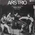 Cover for album: Ars Trio (2) - Dvořák / Martinů – Piano Trios No. 1 • No. 2(LP)