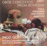 Cover for album: Fiala, Krommer, Kalliwoda, Martinu - Ingo Goritzki, Polish Chamber Philharmonic, Wojciech Rajski – Oboe Concertos From Bohemia(CD, Album)