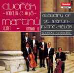 Cover for album: Antonín Dvořák, Bohuslav Martinů, Academy Of St. Martin-in-the-Fields Chamber Ensemble – Dvorak & Martinu: Sextets(CD, )