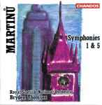 Cover for album: Martinů - Royal Scottish National Orchestra, Bryden Thomson – Symphonies 1 & 5(CD, )