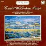 Cover for album: Leoš Janáček, Bohuslav Martinů – Czech 20th Century Masses / Janáček Glagolitic Mass / Martinů Field Mass(CD, )