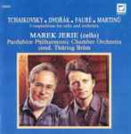 Cover for album: Tchaikovsky / Dvořák / Fauré / Martinů - Marek Jerie, Pardubice Philharmonic Chamber Orchestra, Thüring Bräm – Compositions For Cello And Orchestra(CD, )