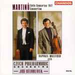 Cover for album: Martinů - Raphael Wallfisch, Czech Philharmonic Orchestra, Jiří Bělohlávek – Cello Concertos 1 & 2 / Concertino
