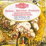 Cover for album: John Anderson (4), Richard Strauss, Martinu, Jean Françaix – Oboe Concertoes - L'horloge de Flore(CD, Album, Ambisonic)