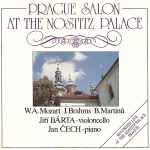 Cover for album: W. A. Mozart · J. Brahms · B. Martinů | Jiří Bárta, Jan Čech – Prague Salon At The Nostitz Palace(CD, )