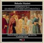 Cover for album: Symphony N°6 - Les Fresques de Pierro Della Francesca(CD, )