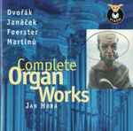Cover for album: Dvořák, Janáček, Foerster, Martinů - Jan Hora – Complete Organ Works(CD, Album)