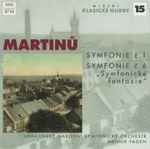 Cover for album: Martinů, Ukrajinský Národní Symfonický Orchestr, Arthur Fagen – Symfonie Č. 1 / Symfonie Č. 6 „Symfonické Fantazie“(CD, )