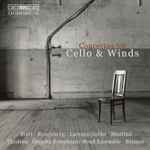 Cover for album: Ibert, Rosenberg, Larsson Gothe, Martinů / Thedéen, Östgöta Symphonic Wind Ensemble, Bäumer – Concertos For Cello & Winds(CD, )