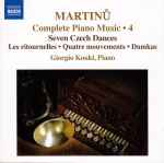 Cover for album: Martinů, Giorgio Koukl – Seven Czech Dances / Les Ritournelles • Quatre Mouvements • Dumkas