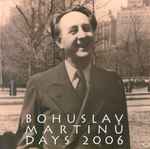 Cover for album: Bohuslav Martinů Days 2006(CD, Album, Promo)