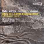 Cover for album: Ravel - Martinů - Schulhoff - Honegger – Duos De L'Entre-Deux-Guerres / Interwar Duets(CD, Album)