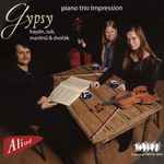 Cover for album: Piano Trio Impression, Haydn, Suk, Martinů & Dvořák – Gypsy(CD, Album, Stereo)