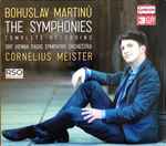 Cover for album: Bohuslav Martinů, ORF Vienna Radio Symphony Orchestra, Cornelius Meister – The Symphonies (Complete Recording)(3×CD, Album)