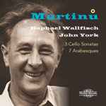 Cover for album: Martinů, Raphael Wallfisch, John York (5) – 3 Cello Sonatas; Arabesques(CD, Album)