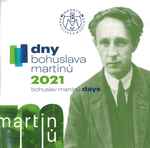 Cover for album: Bohuslav Martinů Days 2021(CD, Promo, Stereo)