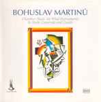 Cover for album: Bohuslav Martinů, In Modo Camerale – Chamber Music For Wind Instruments(CD, Album)