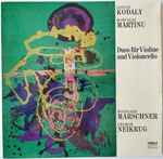 Cover for album: Zoltan Kodaly, Bohuslav Martinu, Wolfgang Marschner, George Neikrug – Duos Für Violine Und Violoncello(LP, Album, Stereo)
