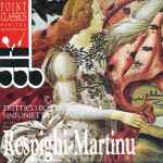 Cover for album: Respighi, Martinu – Respighi: Trittico Botticelliano; Martinu: Sinfonietta La Jolla(CD, Compilation)