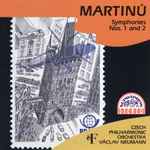 Cover for album: Martinů, Czech Philharmonic Orchestra, Václav Neumann – Symphonies Nos. 1 and 2(CD, Compilation, Reissue)