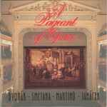 Cover for album: Dvořák - Smetana - Martinů - Janáček – A Pageant Of Opera(CD, Compilation)