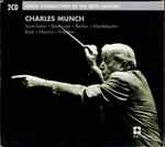 Cover for album: Charles Munch, Saint-Saëns, Beethoven, Berlioz, Mendelssohn, Bizet, Martinů, Prokofiev – Charles Munch(2×CD, Compilation, Stereo, Mono)
