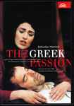 Cover for album: The Greek Passion [film opera, 1999](DVD, DVD-Video, NTSC, Stereo)