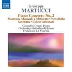 Cover for album: Giuseppe Martucci, Gesualdo Coggi, Orchestra Sinfonica Di Roma, Francesco La Vecchia – Complete Orchestral Music • 4(CD, )