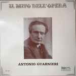 Cover for album: Spontini, Verdi, Wagner, Catalani, Leoncavallo, Martucci, Antonio Guarnieri – Il Mito Dell'Opera(LP, Compilation)