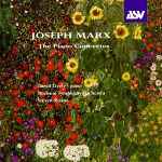 Cover for album: Joseph Marx (2) – David Lively, Bochum Symphony Orchestra, Steven Sloane – The Piano Concertos