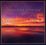Cover for album: David Maslanka / Illinois State University Wind Symphony – Symphony No. 5(CD, Album)