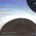 Cover for album: Roy Magnuson, David Gillingham / David Maslanka, Illinois State University Wind Symphony, Stephen K. Steele – Seeking, Seeking / Summer Of 2008 / Symphony No. 3(CD, Album)