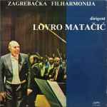 Cover for album: Zagrebačka Filharmonija, Lovro Matačić – Moja Domovina / Sinfonietta(2×LP, Album)