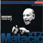 Cover for album: Lovro Von Matacic, Slovene Philharmonic Orchestra – Symphony No.7 In E Major(CD, Album)